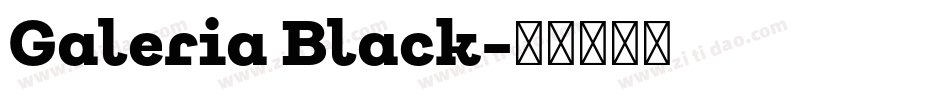 Galeria Black字体转换